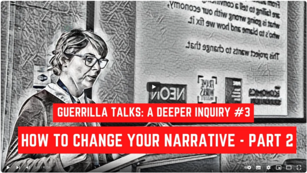 Deeper Inquiry #3 How to Change Your Narrative Part 2