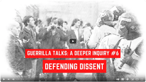 A Deeper Inquiry #6 – Defending Dissent