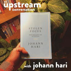 Stolen Focus with Johan Hari