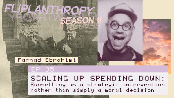Fliplanthropy S02E01: Scaling Up Spending Down (pt.2)